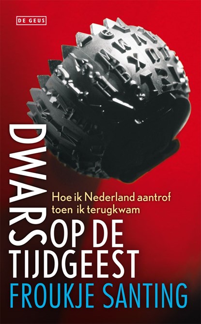 Dwars op de tijdgeest, Froukje Santing - Ebook - 9789044522181