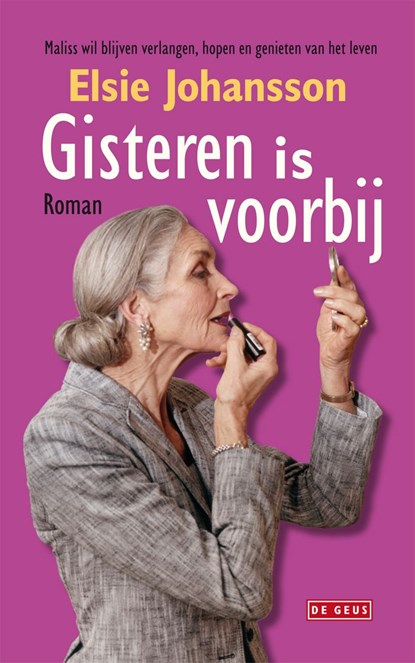 Gisteren is voorbij, Elsie Johansson - Ebook - 9789044522280