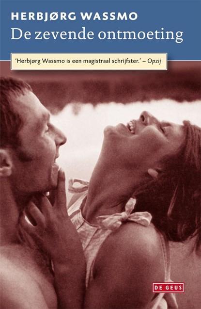 Zevende ontmoeting, Herbjørg Wassmo - Ebook - 9789044522440