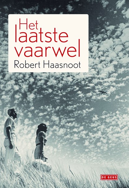 Het laatste vaarwel, Robert Haasnoot - Ebook - 9789044522945