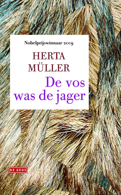 De vos was de jager, Herta Muller - Ebook - 9789044523782