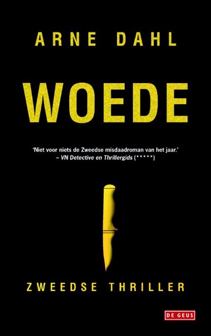 Woede, Arne Dahl - Paperback - 9789044524291