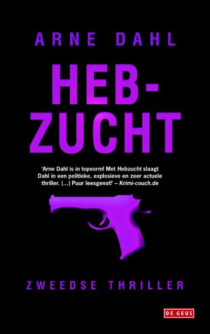 Hebzucht, Arne Dahl - Paperback - 9789044524314