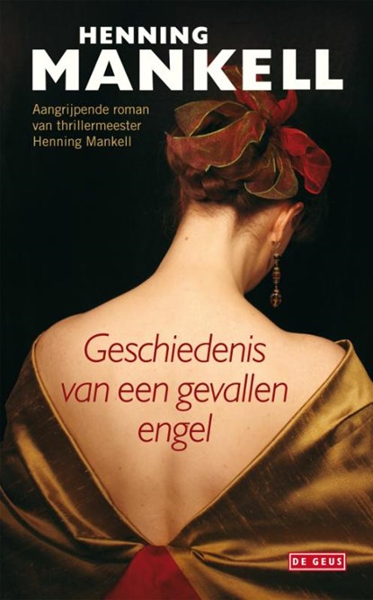 Geschiedenis van een gevallen engel, Henning Mankell - Gebonden - 9789044525441