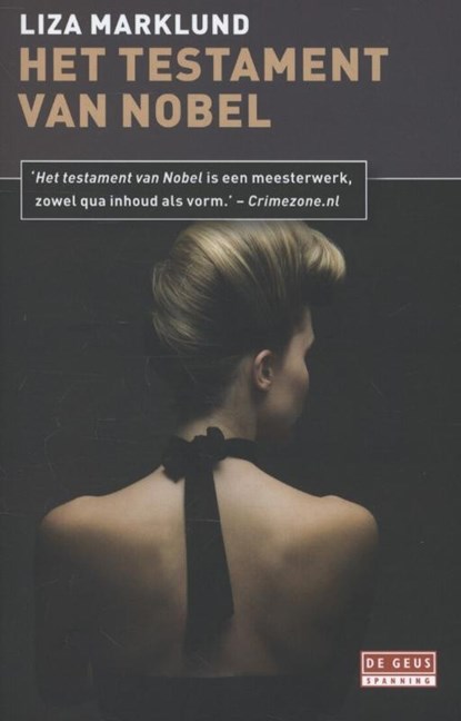 Het testament van Nobel, Liza Marklund - Paperback - 9789044525571