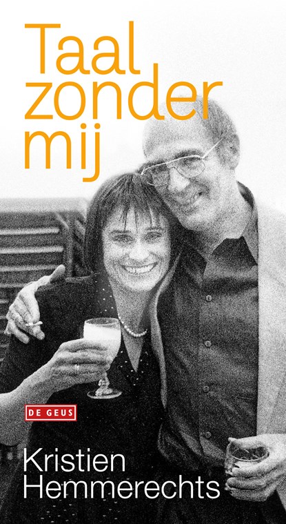 Taal zonder mij, Kristien Hemmerechts - Ebook - 9789044525595