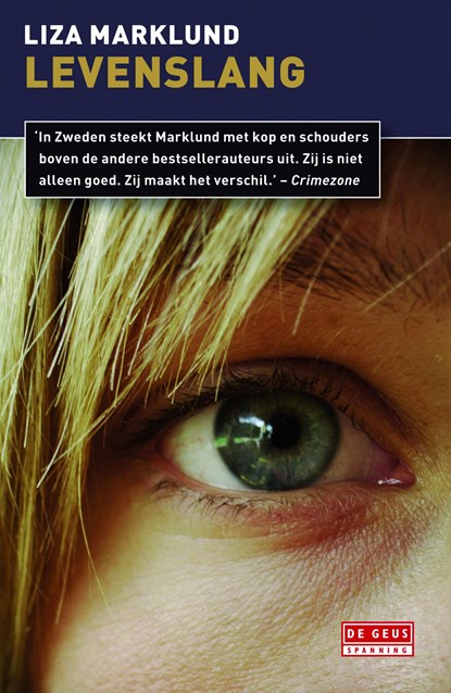 Levenslang, Liza Marklund - Ebook - 9789044525656