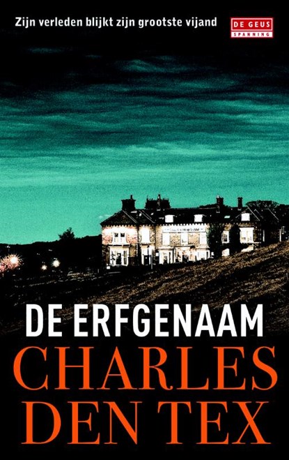 Erfgenaam, Charles den Tex - Paperback - 9789044526264