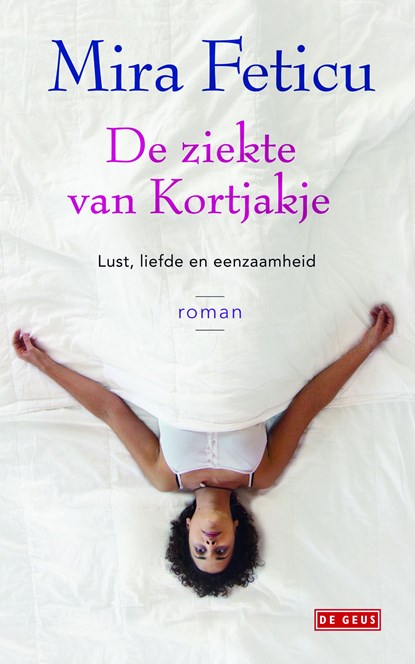 Ziekte van Kortjakje, Mira Feticu - Ebook - 9789044526356