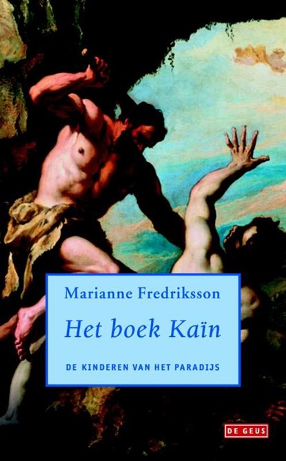 Het boek Kain, Marianne Fredriksson - Ebook - 9789044526998
