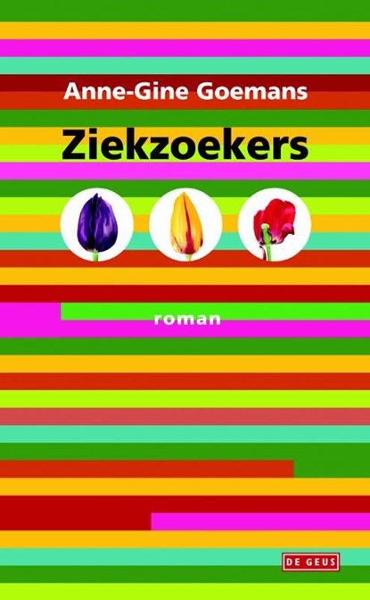 Ziekzoekers, Anne-Gine Goemans - Ebook - 9789044527087