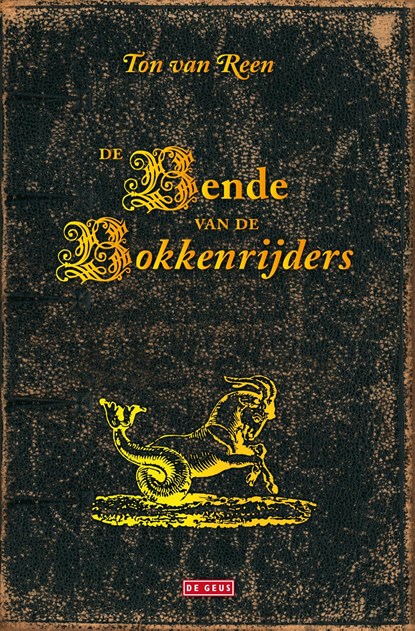 De bende van de bokkenrijders, Ton van Reen - Ebook - 9789044527490