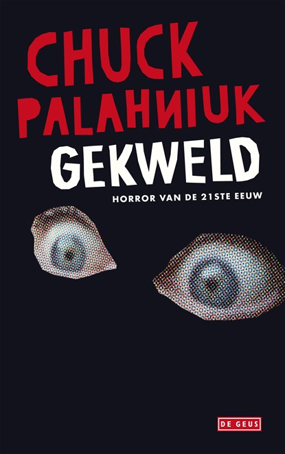 Gekweld, Chuck Palahniuk - Ebook - 9789044528442
