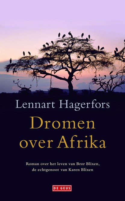 Dromen over Afrika, Lennart Hagerfors - Ebook - 9789044528671