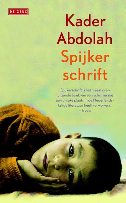 Spijkerschrift, Kader Abdolah - Paperback - 9789044529081