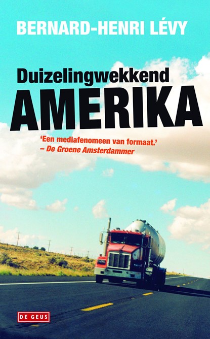 Duizelingwekkend Amerika, Bernard-Henri Levy - Ebook - 9789044530469