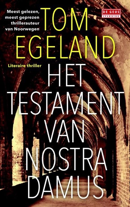 Het testament van Nostradamus, Tom Egeland - Ebook - 9789044530995