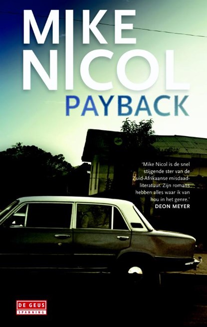 Payback, Mike Nicol - Paperback - 9789044532616