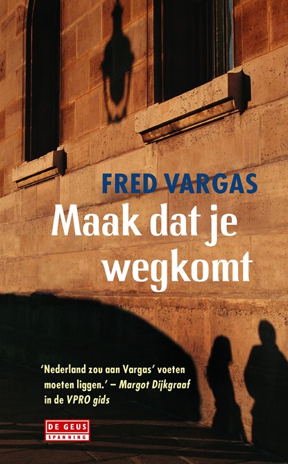 Maak dat je wegkomt, Fred Vargas - Ebook - 9789044533125