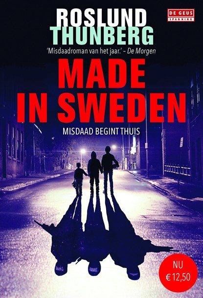 Made in Sweden, Anders Roslund ; Stefan Thunberg - Ebook - 9789044534023