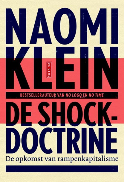 De shockdoctrine, Naomi Klein - Paperback - 9789044534078