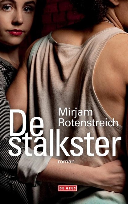 De stalkster, Mirjam Rotenstreich - Paperback - 9789044534269
