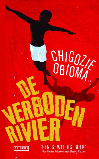 De verboden rivier, Chigozie Obioma - Ebook - 9789044534788