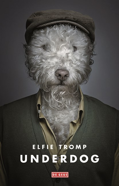 Underdog, Elfie Tromp - Ebook - 9789044534924