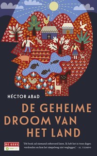 De geheime droom van het land | Héctor Abad Faciolince | 