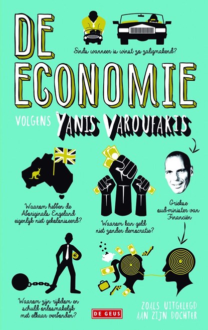 De economie zoals uitgelegd aan zijn dochter, Yanis Varoufakis - Ebook - 9789044535792