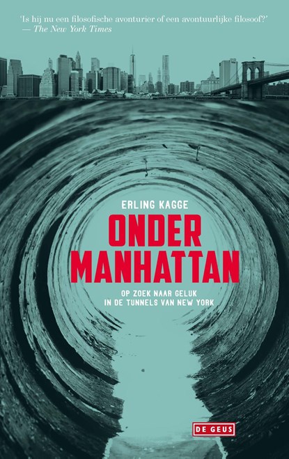 Onder Manhattan, Erling Kagge - Ebook - 9789044536676