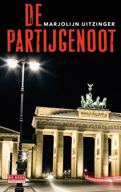 De partijgenoot, Marjolijn Uitzinger - Ebook - 9789044536690