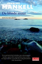 De blinde muur - Henning Mankell - 9789044536850
