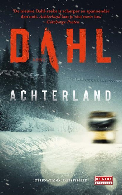 Achterland, Arne Dahl - Paperback - 9789044537741