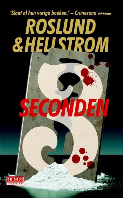 Drie seconden, Anders Roslund ; Börge Hellström - Paperback - 9789044537833