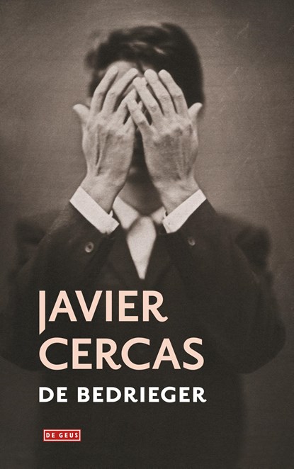 De bedrieger, Javier Cercas - Ebook - 9789044537963
