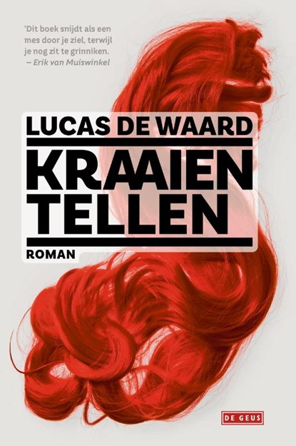 Kraaien tellen, Lucas de Waard - Gebonden - 9789044538175