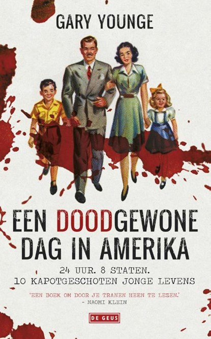 Een doodgewone dag in Amerika, Gary Younge - Paperback - 9789044538489