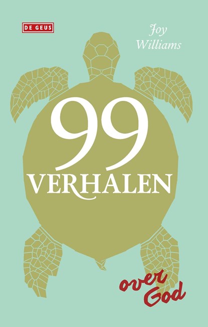 99 verhalen over God, Joy Williams - Ebook - 9789044538700