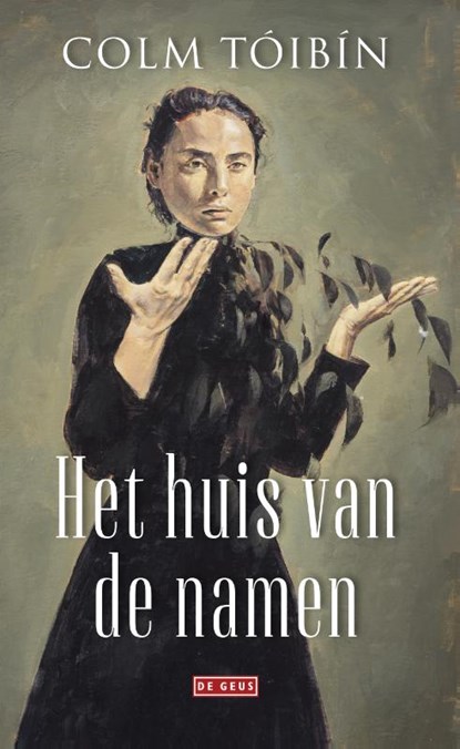 Het huis van de namen, Colm Tóibín - Gebonden - 9789044538779