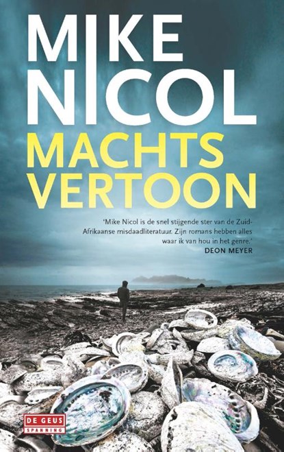 Machtsvertoon, Mike Nicol - Paperback - 9789044538991