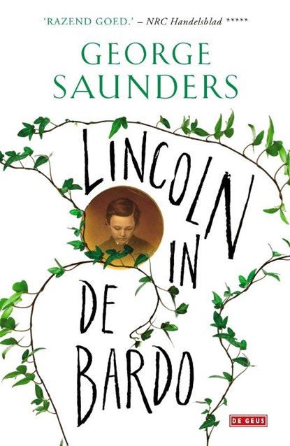 Lincoln in de bardo, George Saunders - Gebonden - 9789044539202