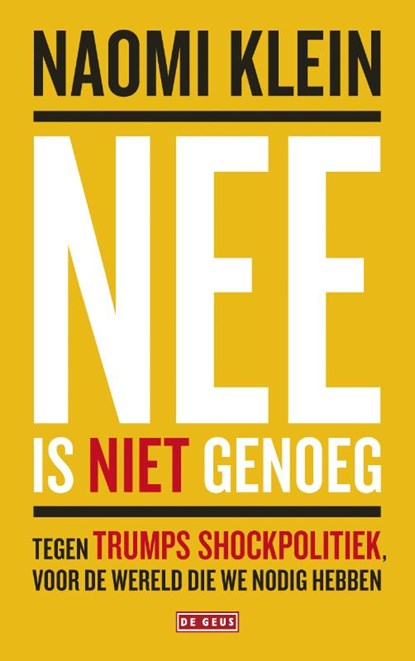 Nee is niet genoeg, Naomi Klein - Paperback - 9789044539301