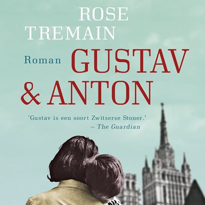 Gustav & Anton, Rose Tremain - Luisterboek MP3 - 9789044539349