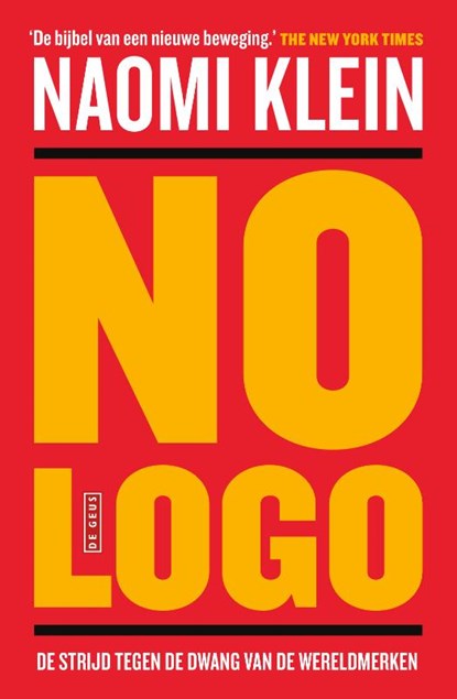 No Logo, Naomi Klein - Paperback - 9789044539455