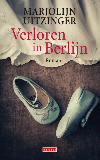 Verloren in Berlijn, Marjolijn Uitzinger - Ebook - 9789044539479