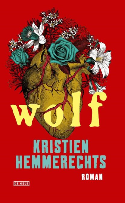 Wolf, Kristien Hemmerechts - Gebonden - 9789044539813