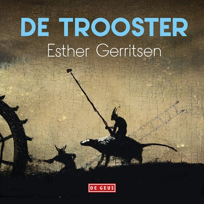 De trooster, Esther Gerritsen - Luisterboek MP3 - 9789044540819
