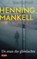 De man die glimlachte, Henning Mankell - Paperback - 9789044541021