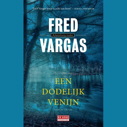 Een dodelijk venijn, Fred Vargas - Luisterboek MP3 - 9789044541199